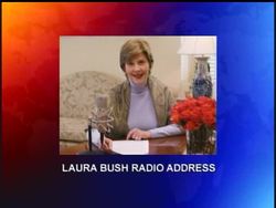 In a rare break from tradition, first lady Laura Bush offered this week's national radio address to promote healthy living and heart-disease prevention News Clip