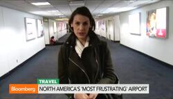 Where Are the Most Frustrating Airports in North America? News Clip