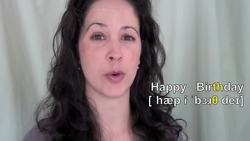 How to Say 'Happy Birthday' - American English Pronunciation Instructional Video