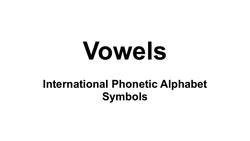 American English Vowels - IPA - Pronunciation - International Phonetic Alphabet Instructional Video