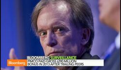 Bill Gross Paid $290 Million Bonus by Pimco in 2013 News Clip