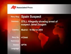 STILL Allegedly showing arrest of suspect Jamal Zougam News Clip