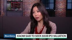 Xiaomi Said to Seek $50 Billion IPO Valuation News Clip