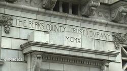 Berks County Trust Company building in Reading News Clip