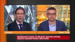 Monsanto Said Poised to Reject Bayer Offer News Clip