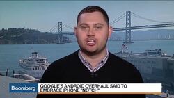 Google's Android Overhaul Said to Embrace iPhone 'Notch' News Clip