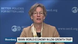 OECD's Mann: World Suffers From Low-Growth Trap News Clip