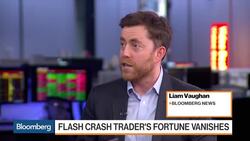 Flash Crash Trader Sees Fortune Vanish News Clip