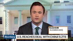 U.S. Deal With ZTE Meets With Congressional Criticism News Clip