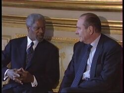 FRANCE: PARIS: UN CHIEF KOFI ANNAN MEETS PRESIDENT CHIRAC News Clip
