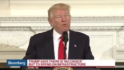 Trump Says U.S. Needs to 'Spend Big' on Infrastructure News Clip