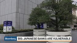 BIS Says Dollar Exposure Leaves Japanese Banks at Risk News Clip