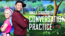Smile crocodile: Part 1 - Conversation Practice Instructional Video