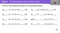 Use knowledge of the distributive law to solve further two-part problems Instructional Video