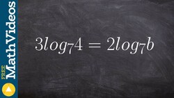 Applying the power rule of logarithms to solve the equation, 3log7 (4) = 2log7 (b) Instructional Video