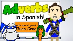 How to form Adverbs in Spanish! (feat: Juan Cena) Instructional Video