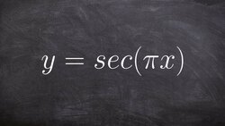 Learn the Easiest Way to Graph the Secant Function with a Change in the Period Instructional Video