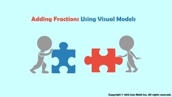 Adding Fractions Using Visual Models Instructional Video