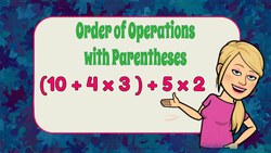 Order of Operations with Parentheses Instructional Video