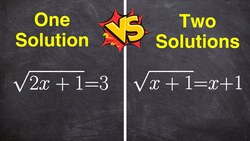 Solve Radical Equation One Solution Vs Two Solutions Instructional Video