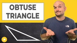 What is an obtuse triangle Instructional Video