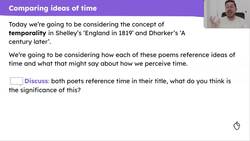 Comparing ideas of temporality in 'England in 1819' and 'A Century Later' Instructional Video