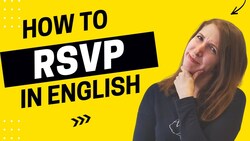 How to Avoid Sounding Boring When You RSVP to an Event - All Ears English Podcast 1762 Instructional Video