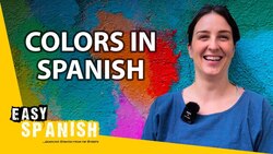 How to Say All the Colors in Spanish Instructional Video