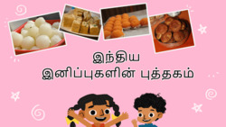 Sweet India - A Taste of Indian Sweets - Tamil Instructional Video
