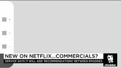 Netflix 'Recommendations' Sure Look Like Commercials... News Clip