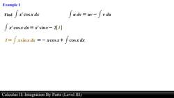 Calculus II: Integration By Parts (Level 3 of 6) Instructional Video