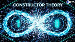 Will Constructor Theory REWRITE Physics? Instructional Video