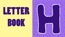 Introduction to letter H Instructional Video