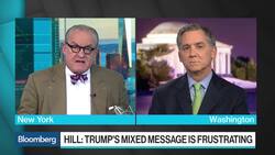Trump's Mixed Messages Are 'Frustrating,' Says Rep. Hill News Clip