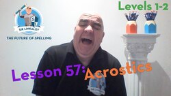 Lesson 57 - Acrostics (Levels 1&2) Instructional Video