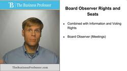 Board Observer Rights and Dedicated Board Seats Instructional Video