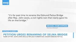 Petition To Rename Historic Selma Bridge After Rep. John Lewis News Clip