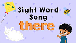 Introduction to sight word - There Instructional Video