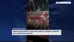 March to be held at Williamsburg Bridge to honor subway surfing death of teenager News Clip