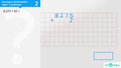 KS2 Primary Maths Age 13-17 - Number and Place Value: Adding Whole Numbers - Explained Instructional Video