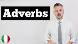 Inglese per Italiani: Adverbs (Come usare gli AVVERBI Inglesi - Spiegato in modo SEMPLICE) Instructional Video