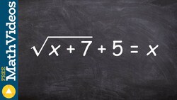 Finding the solutions to a radical equation by factoring, root(x + 7) + 5 = x Instructional Video