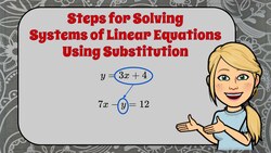 Solving Systems of Linear Equations Using Substitution Instructional Video