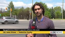 Two pedestrians struck and killed by vehicles in Ottawa this week News Clip