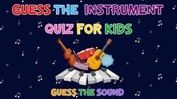 Guess The Instrument Quiz For Kids | 4K Instructional Video