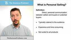 The Power of Personal Selling: When and How to Use It Instructional Video