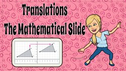 Translations: The Mathematical Slide Instructional Video