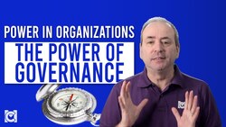 Power in Organizations: The Power of Governance Instructional Video