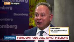 Italian Trade Agency President on Trade Deal Impact in Europe, Italy-China Trade Relations News Clip