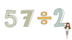 Learn Division: 57 Divided by 2 Instructional Video
